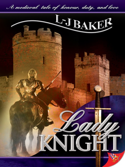 Title details for Lady Knight by L-J Baker - Available